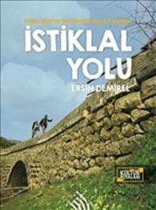 İstiklal Yolu: Kağnı Tekerlerinin İzinde Doğa Yürüyüşleri