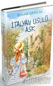 İtalyan Usulü Aşk (Ciltli)