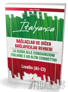 İtalyanca Bağlaçlar ve Diğer Bağlayıcılar Rehberi