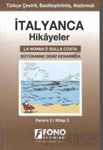 İtalyanca Hikayeler - Büyükanne Deniz Kenarında (Derece 2)