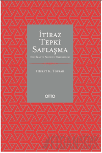 İtiraz Tepki Saflaşma