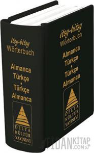 İtsy - Bitsy Almanca - Türkçe ve Türkçe - Almanca Mini Sözlük
