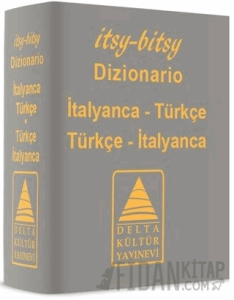 Itsy Bitsy İtalyanca-Türkçe ,Türkçe-İtalyanca Mini Sözlük