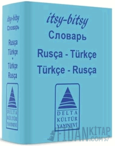 Itsy Bitsy Rusça-Türkçe ,Türkçe-Rusça Mini Sözlük