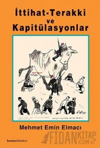 İttihat - Terakki ve Kapitülasyonlar