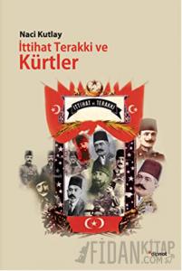 İttihat Terakki ve Kürtler