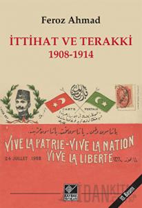 İttihat ve Terakki 1908-1914