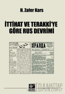 İttihat ve Terakkiye Göre Rus Devrimi