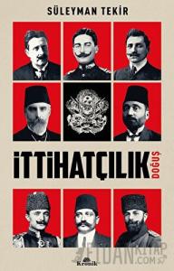 İttihatçılık - Doğuş