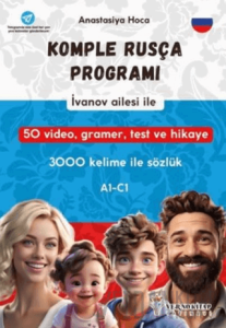 İvanov Ailesi İle Komple Rusça Programı (A1 - C1) 3000 Kelime İle Sözlük