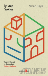 İyi Aile Yoktur