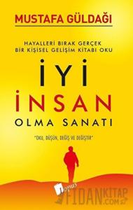 İyi İnsan Olma Sanatı