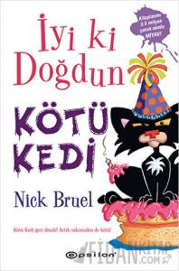İyi ki Doğdun Kötü Kedi (Ciltli)