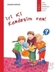 İyi Ki Kardeşim Var!