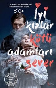 İyi Kızlar Kötü Adamları Sever