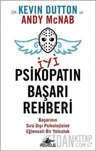 İyi Psikopatın Başarı Rehberi