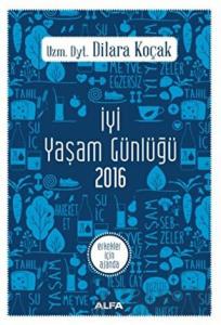 İyi Yaşam Günlüğü 2016 - Erkekler İçin Ajanda