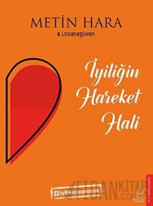İyiliğin Hareket Hali