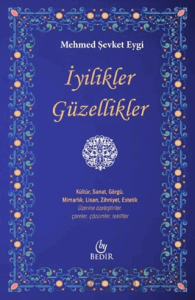 İyilikler Güzellikler