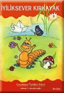 İyiliksever Kırkayak