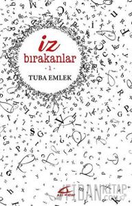 İz Bırakanlar 1