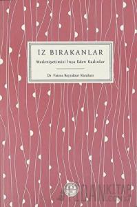 İz Bırakanlar