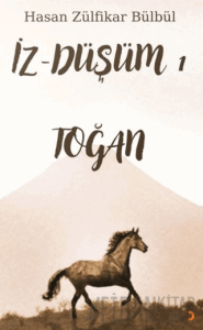 İz - Düşüm 1 Toğan