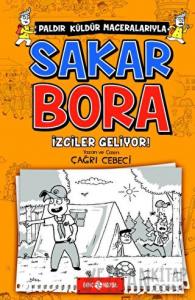 İzciler Geliyor! - Sakar Bora 6
