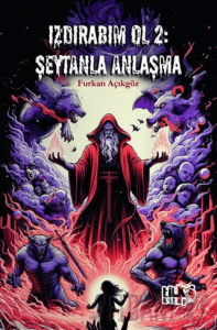 Izdırabım Ol 2 - Şeytanla Anlaşma