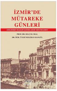 İzmir'de Mütareke Günleri