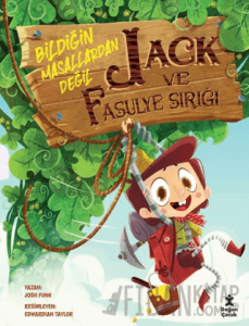 Jack ve Fasulye Sırığı - Bildiğin Masallardan Değil