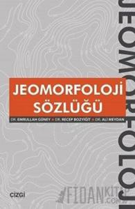 Jeomorfoloji Sözlüğü
