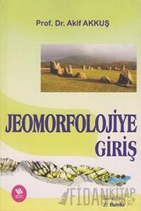 Jeomorfolojiye Giriş