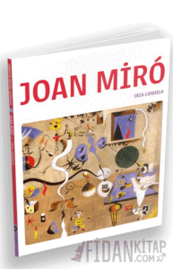 Joan Miro - Sanatın Büyük Ustaları 21
