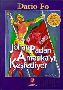 Johan Padan Amerika’yı Keşfediyor (Ciltli)