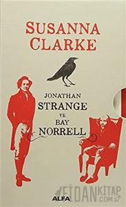 Jonathan Strange ve Bay Norrell (3 Cilt Takım Kutulu)