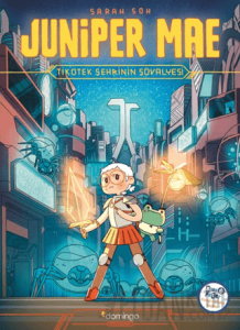 Juniper Mae - Tikotek Şehrinin Şövalyesi