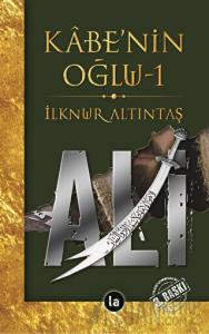Kabe'nin Oğlu Ali 1
