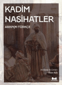 Kadim Nasihatler, Arapça-Türkçe