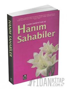 Kadın Şahsiyetler ve Hanım Sahabiler