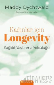 Kadınlar İçin Longevity