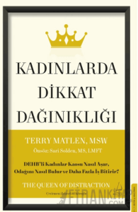 Kadınlarda Dikkat Dağınıklığı