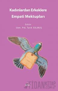 Kadınlardan Erkeklere Empati Mektupları