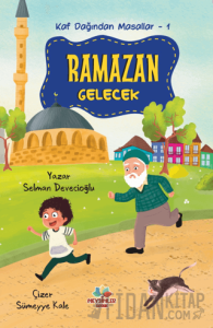 Kaf Dağından Masallar 1 - Ramazan Gelecek