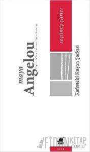 Kafesteki Kuşun Şarkısı