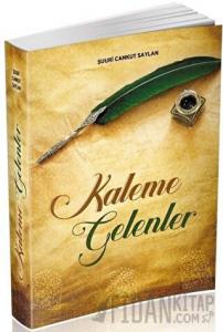Kaleme Gelenler