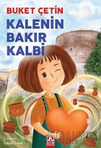 Kalenin Bakır Kalbi