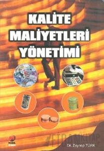 Kalite Maliyetleri Yönetimi