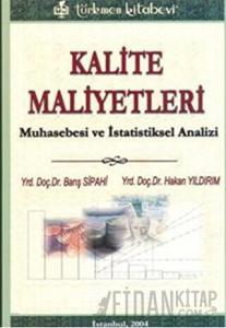 Kalite Maliyetleri