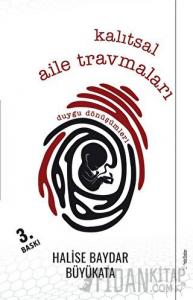 Kalıtsal Aile Travmaları